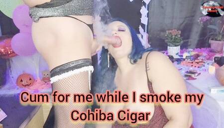 Cum for me while I smoke my Cohiba Cigar - SFL241