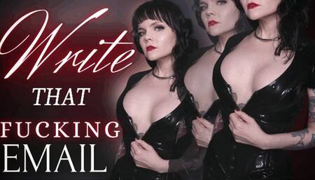 Write That Fucking Email