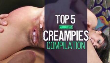 TOP 5 CREAMPIES COMPILATION! HOLES FILLED WITH CUM