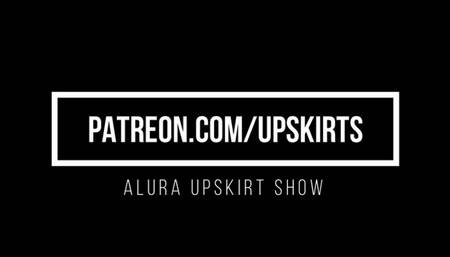 Alura Upskirt Show