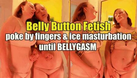 Belly Button Fetish: poke by fingers, ice play, BELLYGASM (4k)
