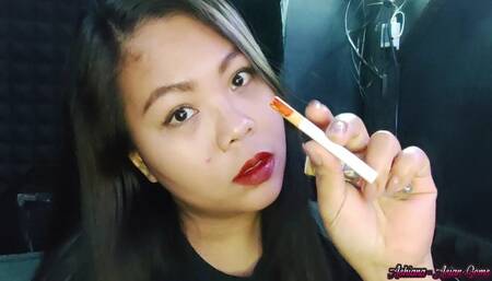 Up to the filter til it burns my lips