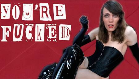 EXTORTION: You're already FUCKED