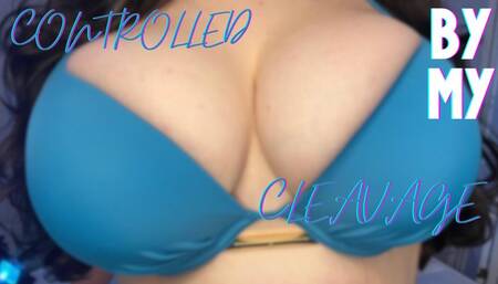 Controlled By My Cleavage - Titnosis