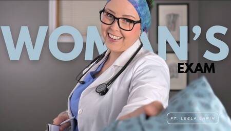 A Woman's Exam - A Physical with Gyno Exam ft Leela Lapin