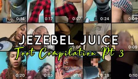 Toot Compilation Pt 3