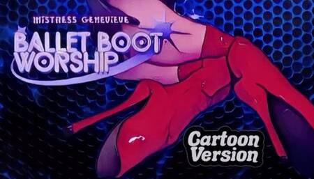 CARTOON VERSION Ballet Boots