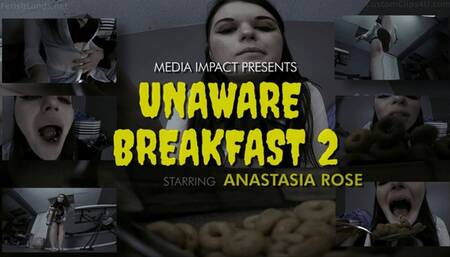 Unaware Breakfast 2