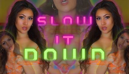 Slow it Down (Headphones Recommended) 1080p MP4