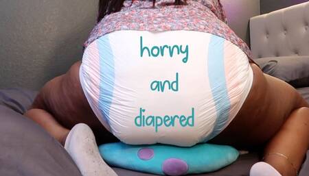 Horny And Diapered