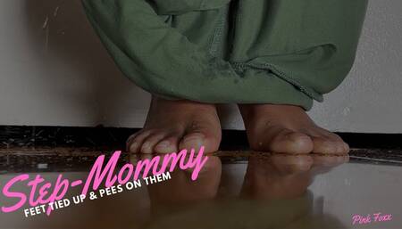 Step-Mommy Feet Tied Up & Pees on Them