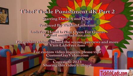 Thief Tickle Punishment 4K Part 2