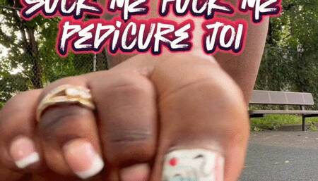 SUCK ME FUCK ME PEDICURE JOI BY GODDESSMONAY