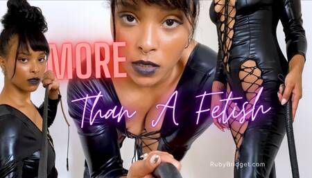 More Than A Fetish - BNWO