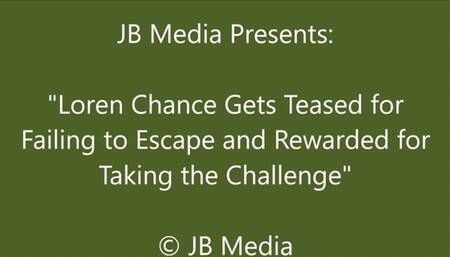 Loren Chance Loses the Escape Challenge and Then Gets a Participation Prize – WMV