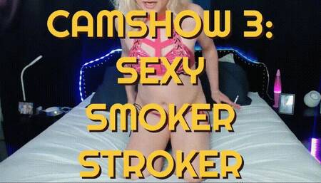 Cam Show 3 Sexy Smoker Stroker Trans Lola Minaj Smoking WMVSD