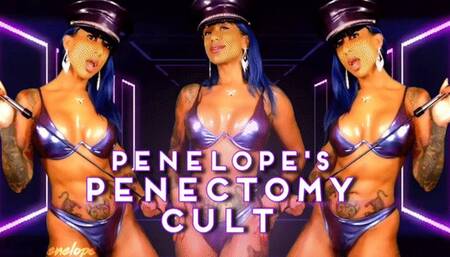 Penelope's Penectomy Cult