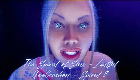The Spiral of Sins Lustful GayCreation Spiral 3