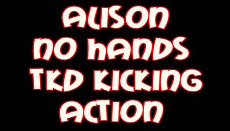 Alison no hands tkd kicking action