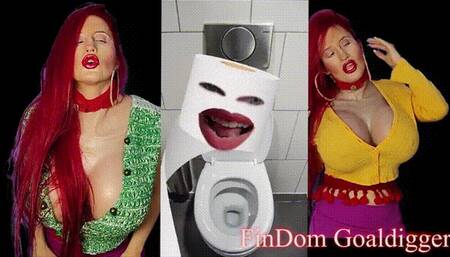 Become my Toilet Paper