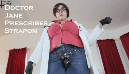 Doctor Jane Prescribes Strapon