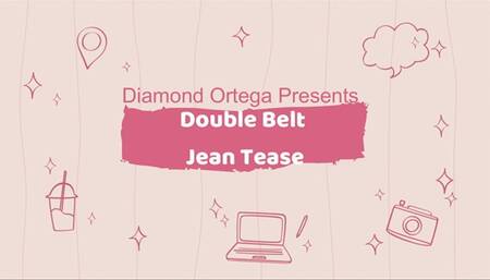 Double Belt Jean Tease