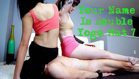 Your Name Is Double Yoga Mat 7 (HD 1080P MP4)