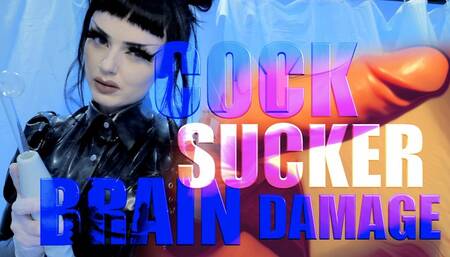 Cock Sucker Brain Damage