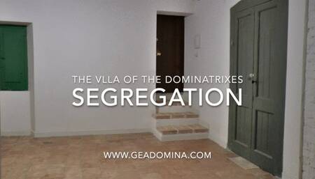 GEA DOMINA - Villa of the Dominatrixes - Segregation - Day 2: Dirty feet, dust (Mobile)