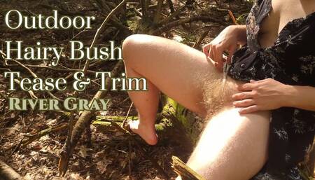Outdoor Hairy Bush Tease And Trimming