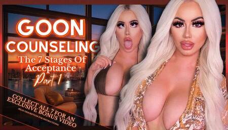 Goon Counseling The 7 Stages Of Acceptance: Part 1 (1080 WMV)