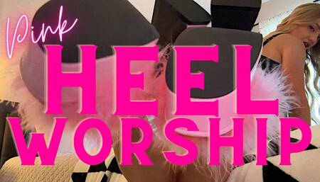Pink Heel Worship