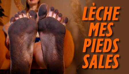 Lèche mes pieds sales