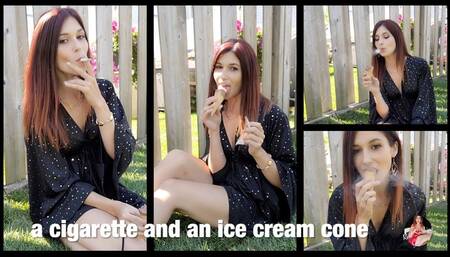 A Cigarette and an Ice Cream Cone