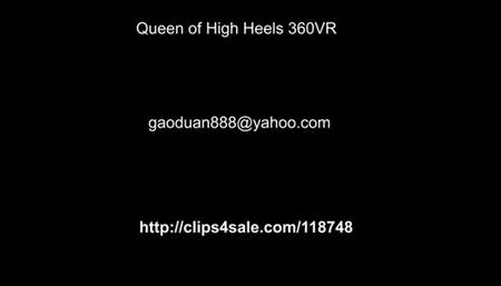 Queen of High Heels 360VR
