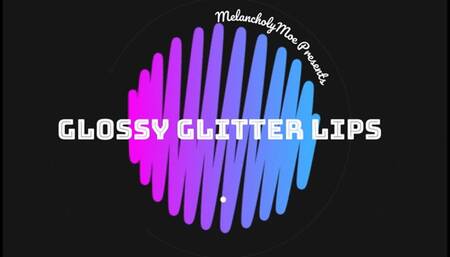 Glossy Glitter Lips