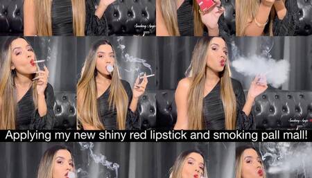 Applying my new shiny red lipstick and smoking pall mall 100s