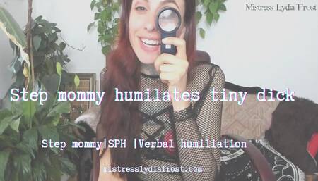 Step-mommy humiliates tiny dick