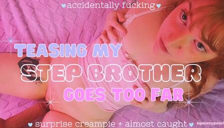 teasing my step-brother