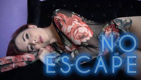 No Escape
