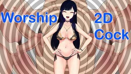 Worship 2D cock