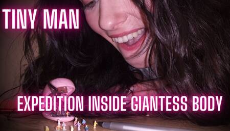 Tiny Man Expedition Inside Giantess Body