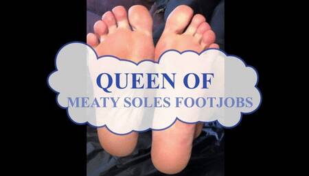 Sensual Footjob Vol-1 Queen Of Meaty Soles Footjobs