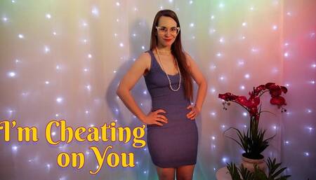 I'm Cheating on You (4K)