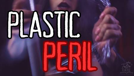 Plastic Peril