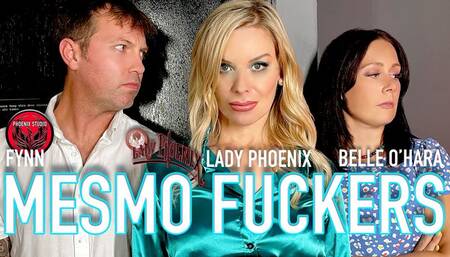 THE MESMO FUCKERS