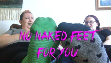 No Naked Feet For You - wmv