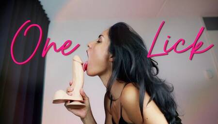 One Lick