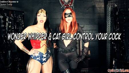 Wonder Whipper & Cat Grl Control Your Cock
