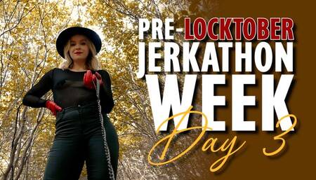 Ta semaine pré-Locktober - Jour 3